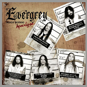 Fotonášivka EVERGREY - Monday Morning Apocalypse