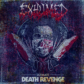 Fotonášivka EXHUMED - ltimate Death Revenge