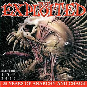Fotonášivka EXPLOITED - 25 Years of Anarchy and Chaos. Live In Moscow