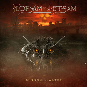 Fotonášivka FLOTSAM AND JETSAM - Blood in the Water