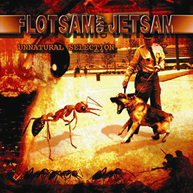 Fotonášivka FLOTSAM AND JETSAM - Unnatural Selection