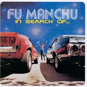 Fotonášivka FU MANCHU - In Search Of