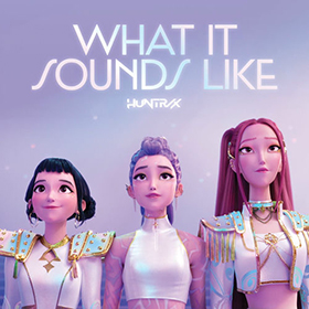 Fotonášivka HUNTRIX - What It Sounds Like