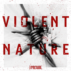 Fotonášivka I PREVAIL - Violent Nature