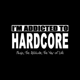 Fotonášivka I'M ADDICTED TO HARDCORE