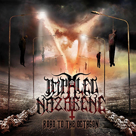 Fotonášivka IMPALED NAZARENE - Road to the Octagon