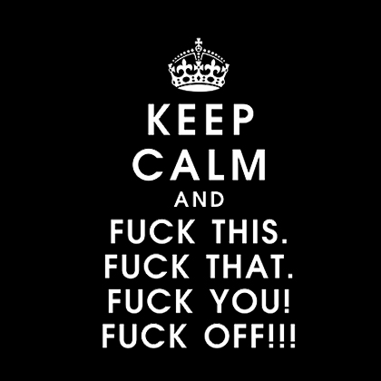 Fotonášivka KEEP CALM AND FUCK THIS