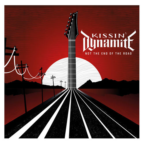 Fotonášivka KISSIN' DYNAMITE - Not the End of the Road