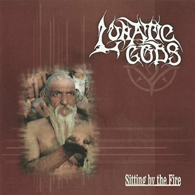 Fotonášivka LUNATIC GODS - Sitting By The Fire