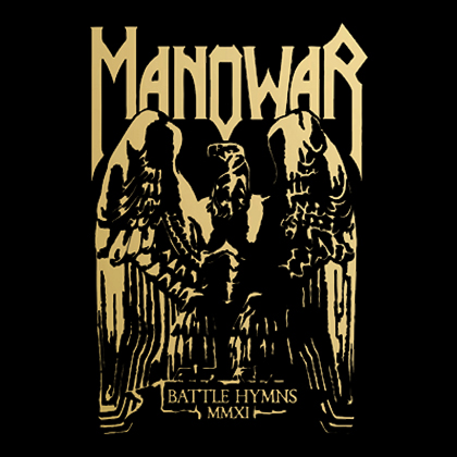 Fotonášivka MANOWAR - Battle Hymns Gold