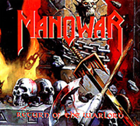 Fotonášivka MANOWAR - RETURN OF THE WARLORD