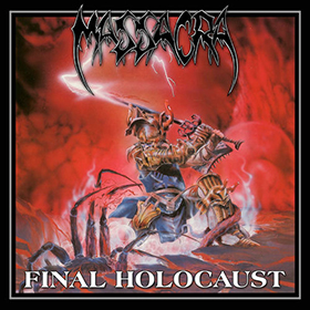 Fotonášivka MASSACRA - Final Holocaust