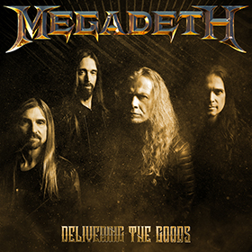 Fotonášivka MEGADETH - Delivering The Goods
