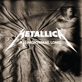 Fotonášivka METALLICA - All Nightmare Long