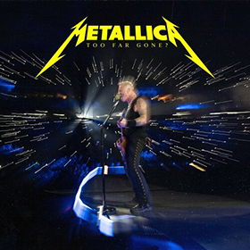 Fotonášivka METALLICA - Too Far Gone