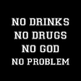 Fotonášivka NO DRINKS, NO DRUG, NO GOD, NO PROBLEM
