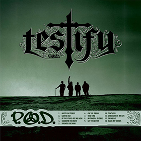 Fotonášivka P.O.D. - Testify