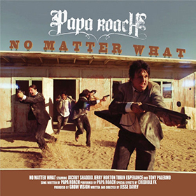 Fotonášivka PAPA ROACH - No Matter What