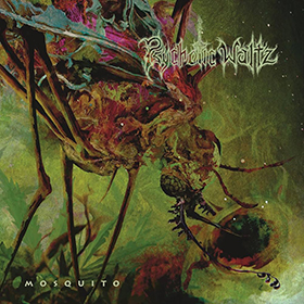 Fotonášivka PSYCHOTIC WALTZ - Mosquito (Re-issue 2024)