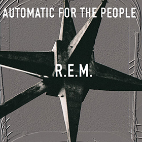 Fotonášivka R.E.M.. - Automatic For The People