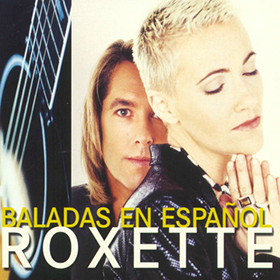 Fotonášivka ROXETTE - Baladas En Español