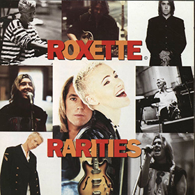Fotonášivka ROXETTE - Rarities