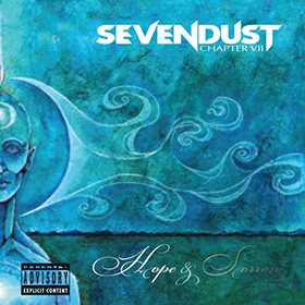 Fotonášivka SEVENDUST - Chapter VII - Hope & Sorrow