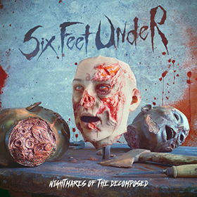 Fotonášivka SIX FEET UNDER - Nightmares of the Decomposed