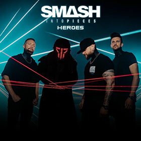 Fotonášivka SMASH INTO PIECES - Heroes