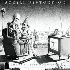 Fotonášivka SOCIAL DISTORTION - Mommy's Little Monster
