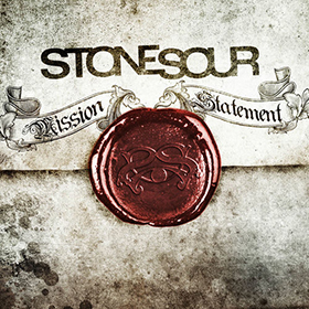 Fotonášivka STONE SOUR - Mission Statement