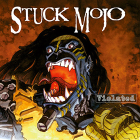 Fotonášivka STUCK MOJO - Violated