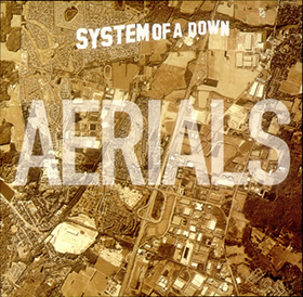 Fotonášivka SYSTEM OF A DOWN - Aerials