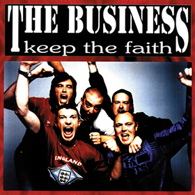 Fotonášivka THE BUSINESS - Keep the Faith