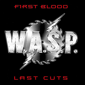Fotonášivka W.A.S.P. - First Blood Last Cuts
