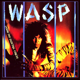 Fotonášivka W.A.S.P. - Inside The Electric Circus