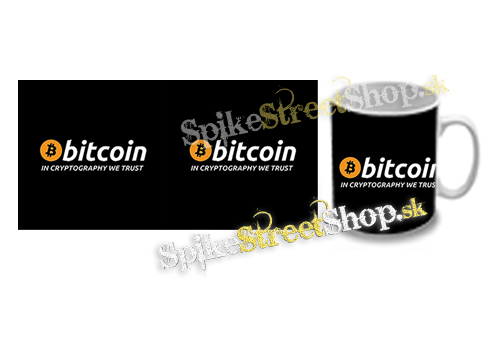 Hrnček BITCOIN - In Cryptography We Trust