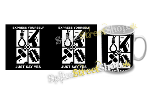 Hrnček EXPRESS YOURSELF JUST SAY YES