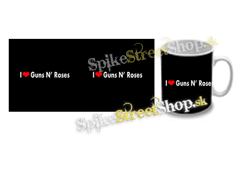 Hrnček I LOVE GUNS N ROSES