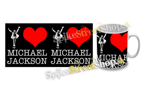 Hrnček I LOVE MICHAEL JACKSON