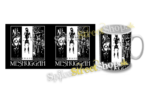 Hrnček MESHUGGAH - Destroy Erase Improve