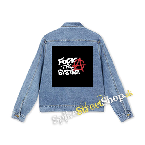 FUCK THE SYSTEM - štvorcová chrbtová nášivka