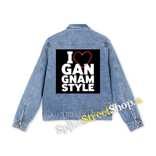 I LOVE GANGNAM STYLE - štvorcová chrbtová nášivka
