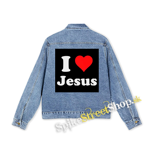 I LOVE JESUS - štvorcová chrbtová nášivka