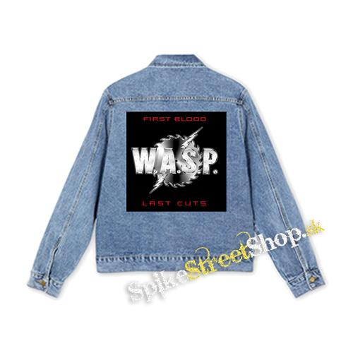 W.A.S.P. - First Blood Last Cuts - štvorcová chrbtová nášivka