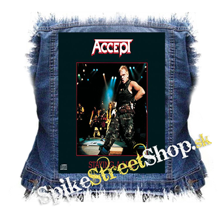 ACCEPT - Staying A Life - chrbtová nášivka
