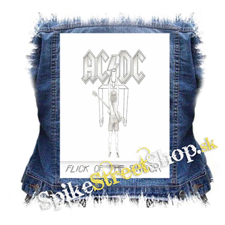 ACDC - Flick of the Switch - chrbtová nášivka
