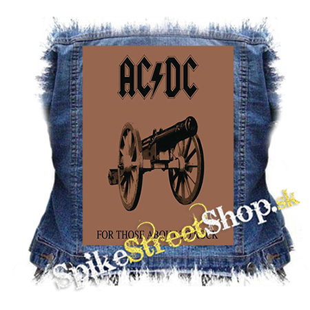 ACDC -. For Those About to Rock (We Salute You) - chrbtová nášivka