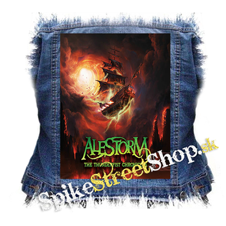 ALESTORM - The Thunderfist Chronicles - chrbtová nášivka