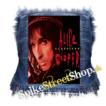 ALICE COOPER - Classics - chrbtová nášivka